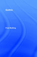 Gothic - Fred Botting