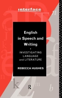 English in Speech and Writing - Rebecca Hughes