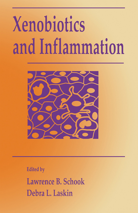 Xenobiotics and Inflammation -  LASHKIN,  Schook