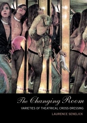 The Changing Room - Laurence Senelick