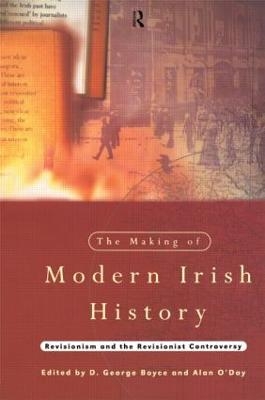 The Making of Modern Irish History - 