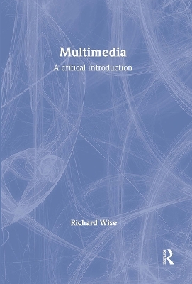 Multimedia - Richard Wise