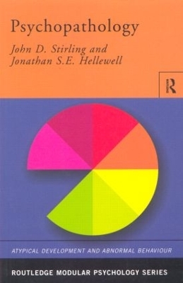 Psychopathology - John D. Stirling, Jonathan S.E. Hellewell