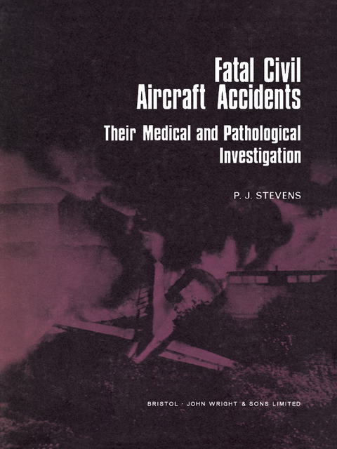 Fatal Civil Aircraft Accidents -  Peter J. Stevens