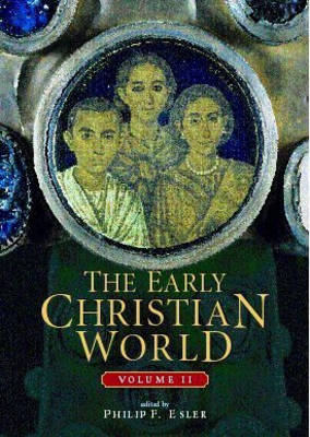 The Early Christian World - 