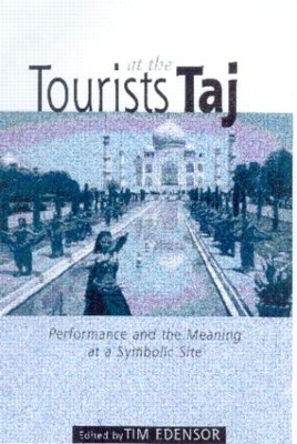 Tourists at the Taj - Tim Edensor