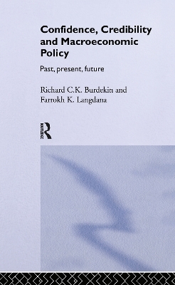 Confidence, Credibility and Macroeconomic Policy - Farrokh Langdana