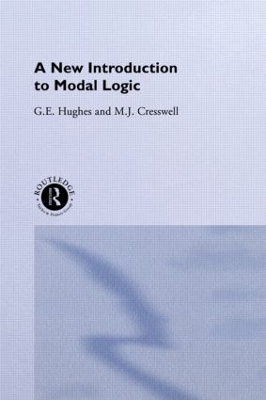 A New Introduction to Modal Logic - M.J. Cresswell, G.E. Hughes