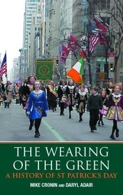 The Wearing of the Green - Mike Cronin, Daryl Adair