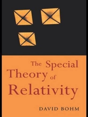 The Special Theory of Relativity - David Bohm