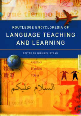 Routledge Encyclopedia of Language Teaching and Learning - 