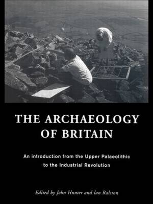 The Archaeology of Britain - 