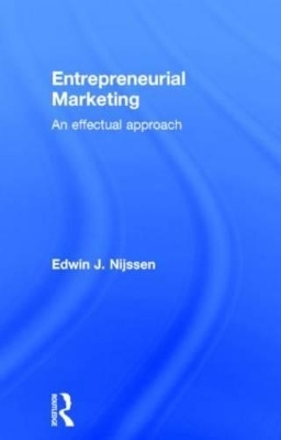 Entrepreneurial Marketing - Edwin J. Nijssen