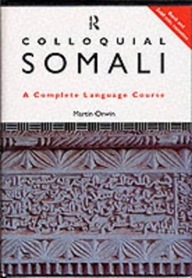 Colloquial Somali - Martin Orwin