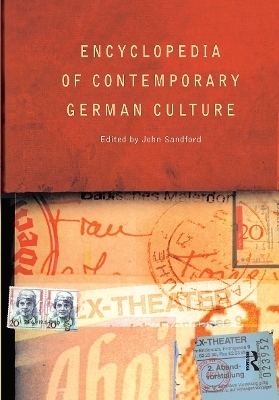 Encyclopedia of Contemporary German Culture - 