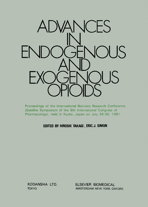 Advances in Endogenous and Exogenous Opioids - 