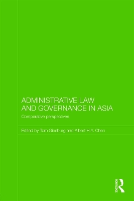 Administrative Law and Governance in Asia - 