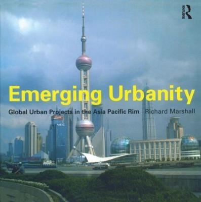Emerging Urbanity - Richard Marshall