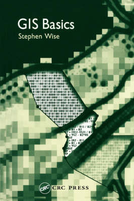 GIS Basics - Stephen Wise