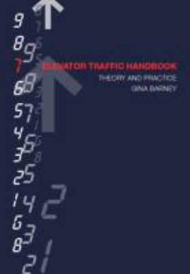 Elevator Traffic Handbook - Gina Barney, Lutfi Al-Sharif