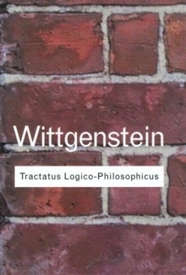 Tractatus Logico-Philosophicus - Ludwig Wittgenstein