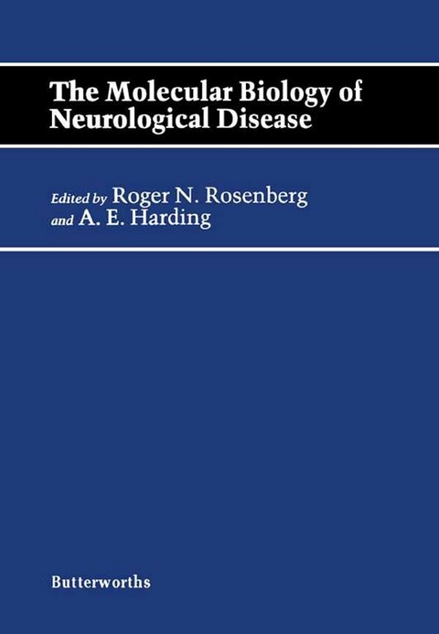 Molecular Biology of Neurological Disease - 