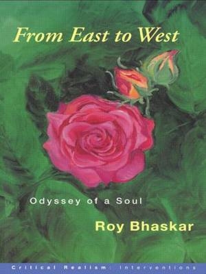 From East to West - Roy Bhaskar