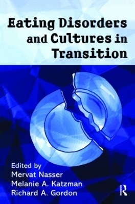 Eating Disorders and Cultures in Transition - 