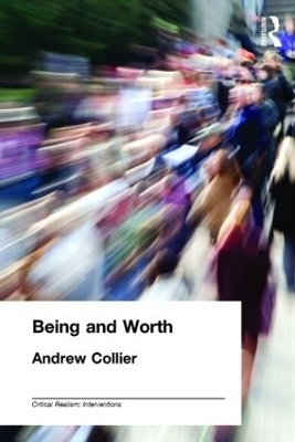 Being and Worth - Andrew Collier