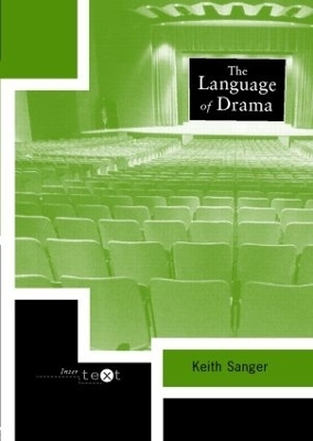 The Language of Drama - Keith Sanger