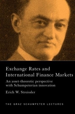 Exchange Rates and International Finance Markets - Erich Streissler