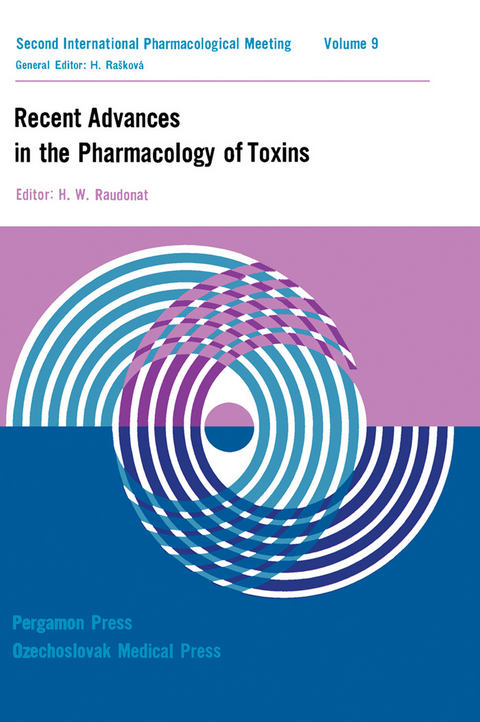 Recent Advances in the Pharmacology of Toxins - 