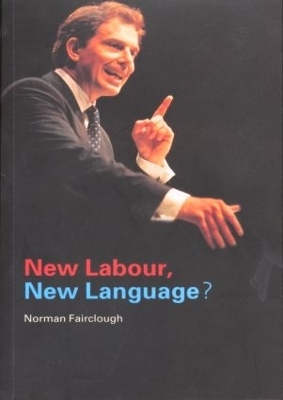 New Labour, New Language? - Norman Fairclough