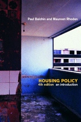 Housing Policy - Paul Balchin, Maureen Rhoden