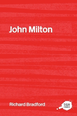 John Milton - Richard Bradford