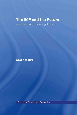 The IMF and the Future - Graham Bird
