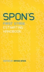 Spon's First Stage Estimating Handbook - Bryan Spain