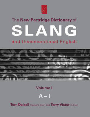 New Partridge Dict Slang    V1 - 