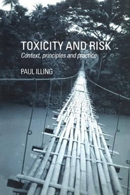 Toxicity and Risk - H Paul A Illing