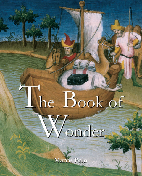 Book of Wonder -  Polo Marco Polo