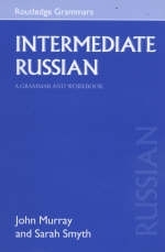 Intermediate Russian - John Murray, Sarah Smyth