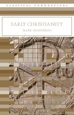 Early Christianity - Mark Humphries