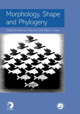 Morphology, Shape and Phylogeny - 