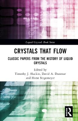 Crystals That Flow - 