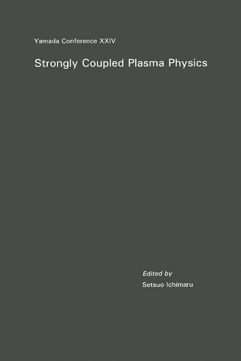 Strongly Coupled Plasma Physics - 