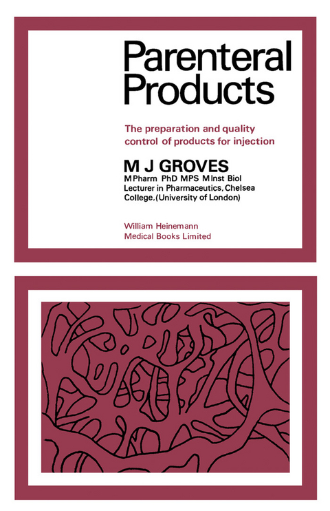 Parenteral Products -  M. J. Groves