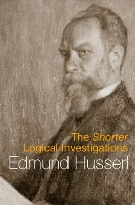 The Shorter Logical Investigations - Edmund Husserl