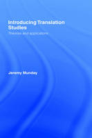 Introducing Translation Studies - Jeremy Munday