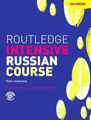 Routledge Intensive Russian Course - Robin Aizlewood