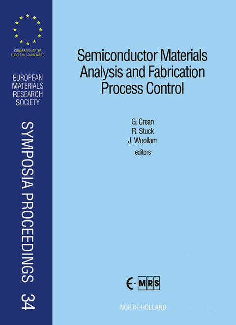 Semiconductor Materials Analysis and Fabrication Process Control - 